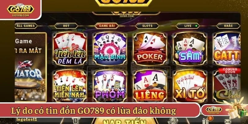 Lý do xuất hiện tin đồn GO789 có lừa đảo không